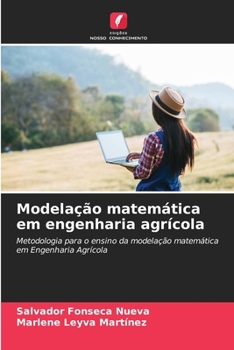 Paperback Modelação matemática em engenharia agrícola [Portuguese] Book