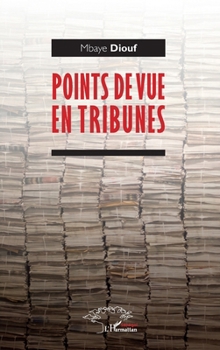 Paperback Points de vue en tribunes [French] Book