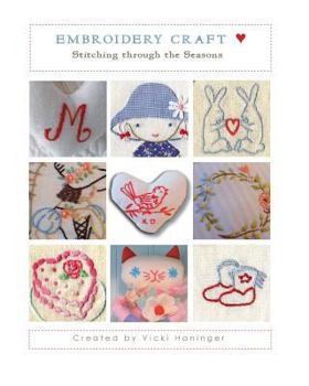 Paperback Embroidery Craft: Stitching Through the Seasons Book