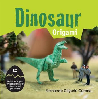 Paperback Dinogami: 20 Prehistoric Origami Projects. Fernando Gilgado Gomez Book