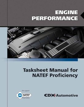 Paperback Engine Performance Tasksheet Manual for Natef Proficiency Book