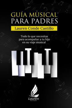 Guía Musical para Padres (Spanish Edition)