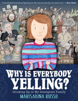 Hardcover Why Is Everybody Yelling?: Growing Up in My Immigrant Family Book