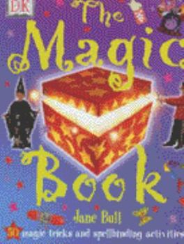 Hardcover The Magic Book (Jane Bull's Activity Books) Book