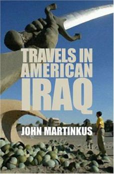 Paperback Travels in American Iraq Book