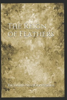 Paperback The Reign of Feathers Book