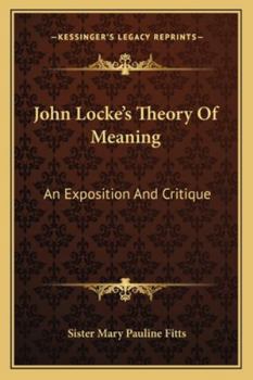 Paperback John Locke's Theory Of Meaning: An Exposition And Critique Book