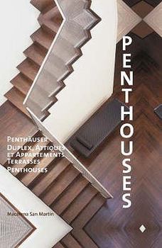 Paperback Penthouses, Penthäuser; Duplex, Attiques et Appartememts Book