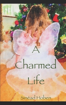 Paperback A Charmed Life Book