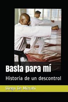 Paperback Basta Para M [Spanish] Book