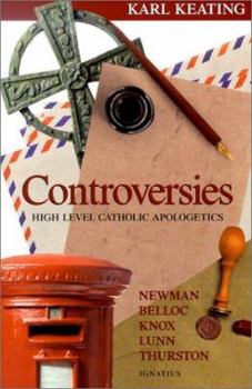 Paperback Controversies: High-Level Catholic Apologetics Book