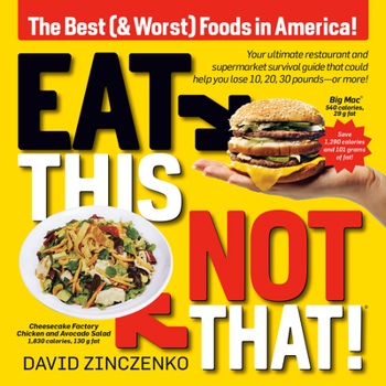 Paperback Eat This, Not That (Revised): The Best (& Worst) Foods in America! Book