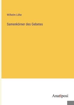 Paperback Samenkörner des Gebetes [German] Book