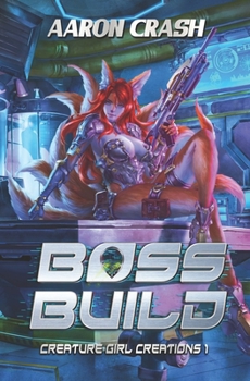 Paperback Boss Build: A Monster Girl Adventure Book