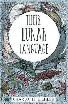 Paperback Their Lunar Language Book