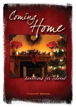 Paperback Coming Home: Devotions for Advent Book
