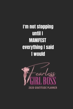 Paperback Fearless Girl Boss 2020 Gratitude Planner Book