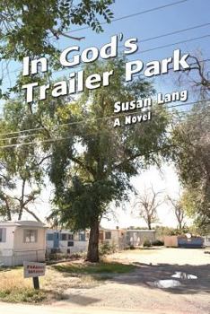 Paperback In God's Trailer Park Book