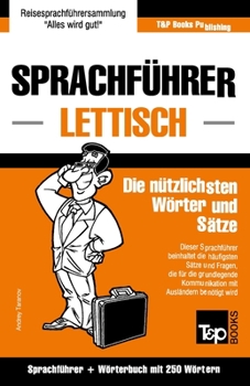 Paperback Sprachführer Deutsch-Lettisch und Mini-Wörterbuch mit 250 Wörtern [German] Book