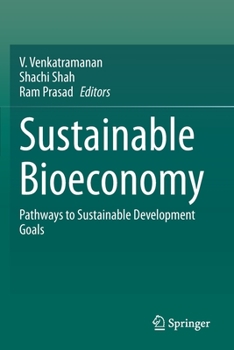 Paperback Sustainable Bioeconomy: Pathways to Sustainable Development Goals Book