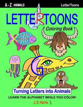 Paperback LetterToons A-Z Animals Coloring Book: Learn the Alphabet While you Color! Book