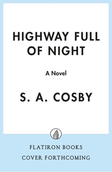 Hardcover Highway Full of Night: A Novel Book
