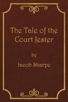 Paperback The Tale of the Court Jester Book