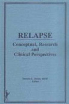 Hardcover Relapse: Conceptual Research and Clinical Perspectives Book