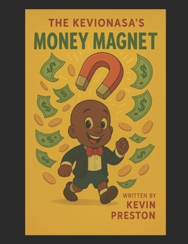 Paperback #The Kevinonasa's Money Magnet: By Kevin Preston Book