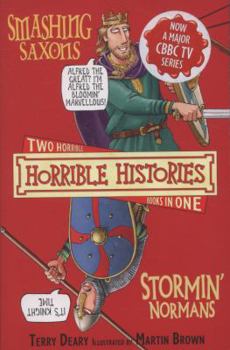 Paperback Smashing Saxons and Stormin' Normans (Horrible Histories) Book
