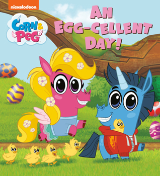 Board book An Egg-Cellent Day! (Corn & Peg) Book