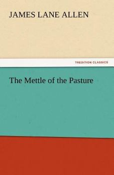 Paperback The Mettle of the Pasture Book