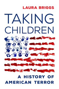 Paperback Taking Children: A History of American Terror Book