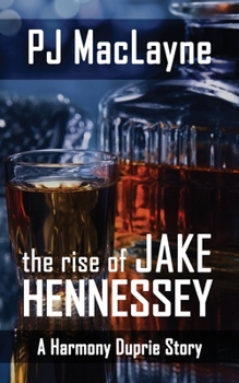 Paperback The Rise of Jake Hennessey Book