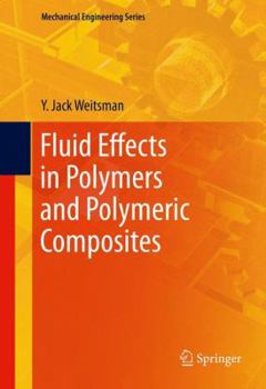 Paperback Fluid Effects in Polymers and Polymeric Composites Book