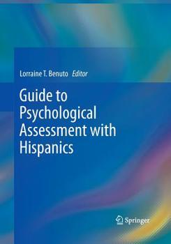 Paperback Guide to Psychological Assessment with Hispanics Book