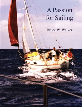 Paperback A Passion for Sailing Book