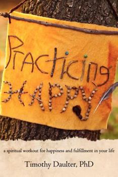Paperback Practicing Happy Book