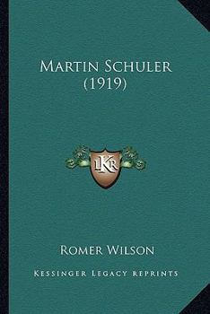 Paperback Martin Schuler (1919) Book