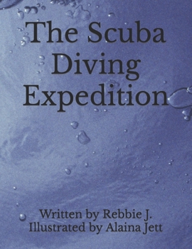 Paperback The Scuba Diving Expedition Book