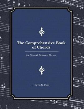 Paperback The Comprehensive Book of Chords: For Piano and Keyboard Players Book