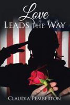 Paperback Love Leads the Way Book