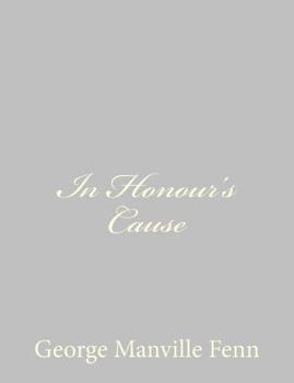 In Honour's Cause