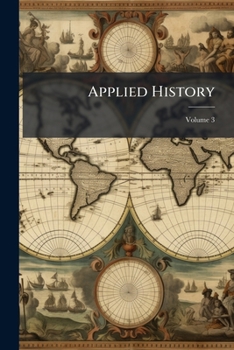 Paperback Applied History; Volume 3 Book