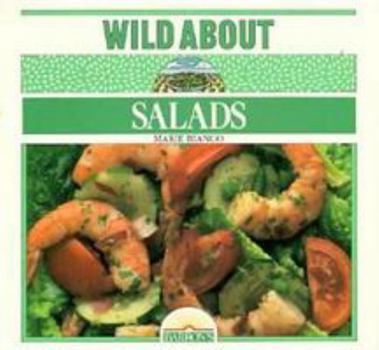 Paperback Wild about Salads Book