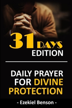 Paperback 31 Days Edition: Daily Prayer For Divine Protection Book