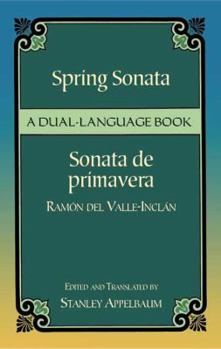 Paperback Spring Sonata / Sonata de Primavera: A Dual-Language Book