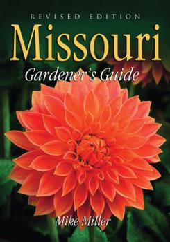 Paperback Missouri Gardener's Guide Book
