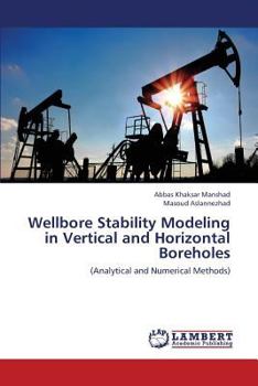 Paperback Wellbore Stability Modeling in Vertical and Horizontal Boreholes Book