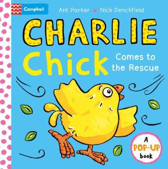 Board book Charlie Chick Comes to the Rescue! Pop-Up Book